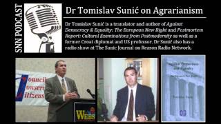 Dr Tom Sunic on Agrarianism [upl. by Nixon]