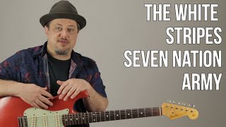 Seven Nation Army The White Stripes Guitar Lesson  Tutorial [upl. by Spooner106]