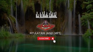 NYULAYANI JANJI BY ALDAS AUDIO MP3 [upl. by Arreis]