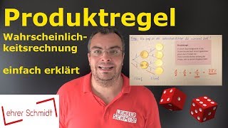 Produktregel  Wahrscheinlichkeitsrechnung  einfach erklärt  Lehrerschmidt [upl. by Oaoj]