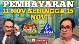 PEMBAYARAN YANG BERMULA 11 NOV SEHINGGA 15 NOV 2024 SYABAS [upl. by Joycelin]