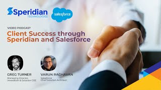 Client Success through Speridian and Salesforce [upl. by Inalej]