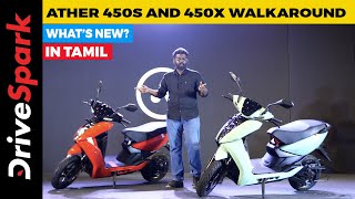 Ather 450S And 450X TAMIL Walkaround  Ghosty [upl. by Yenttihw]