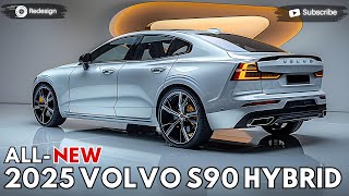 2025 Volvo S90 Hybrid Unveiled  The Revolutionary Future [upl. by Milton]