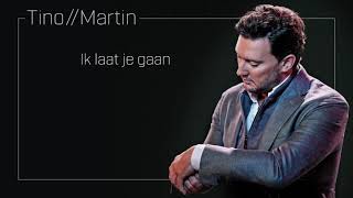 Tino Martin  Ik laat je gaan Officiële audio [upl. by Tijnar]