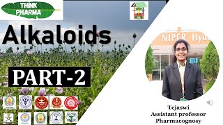 Alkaloids by Tejaswi  PART2  Thinkpharma pharmacognosy pharmacy alkaloids mrbpharmacist [upl. by Eerazed712]