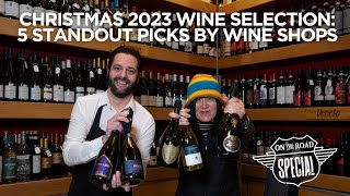 Christmas 2023 Wine Selection 5 Standout Picks by Wine Shops [upl. by Hillell]