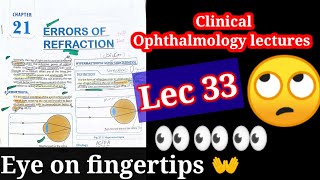 🔴 Clinical ophthalmology lectures 33 refractive errors of eye 👁‍🗨 Myopia hypermetropia lenses [upl. by Esital767]