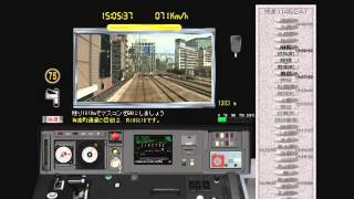 TS（Train Simulator）京浜東北線快速運転ナビゲーションをBandicamで撮影 [upl. by Aniham653]