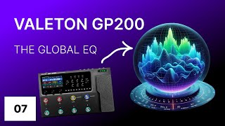 GLOBAL EQ  ⚡️ Valeton GP200 [upl. by Lisha293]