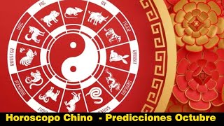 HOROSCOPO CHINO PARA OCTUBRE  PREDICCIONES [upl. by Eillib332]