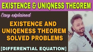 EXISTENCE AND UNIQUENESS THEOREM SOLVED PROBLEMS IN HINDI [upl. by Asenab]