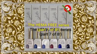 HEMA free color gel polish set  S26 Dream Travel  Varnail  Re Unboxing part 7 of 8 [upl. by Ahcsatan]