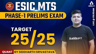 ESIC MTS 2022  ESIC MTS Maths Class  Target 2525  Siddharth Srivastava [upl. by Ehlke371]