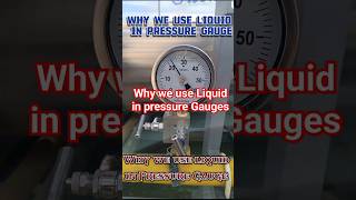 Why we use Liquid in Pressure Gauges  Liquid filled Pressure Gauges InstrumentAcademy [upl. by Red732]