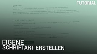 Eigene Schriftart erstellen [upl. by Varin]