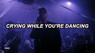 Dayseeker  Crying While Youre Dancing Lyrics [upl. by Ardnnaed]