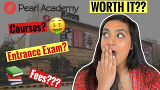 All About My College PEARL ACADEMY  Cracking Entrance Exam Fees Placements  IS IT WORTH IT [upl. by Raamal349]