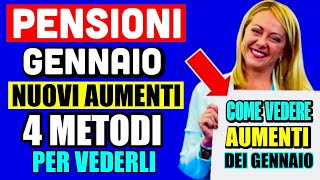 🔴 PENSIONI GENNAIO 2024 ➡ VERIFICA SUBITO I NUOVI AUMENTI CEDOLINO❗️4 METODI PER TUTTI 💻 💰 [upl. by Rhu345]