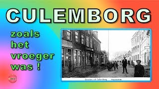 CULEMBORG zoals het vroeger was [upl. by Yanffit]