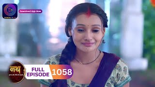 Nath Rishton Ki Agnipariksha  Full Episode 1058  26 September 2024  dangaltv [upl. by Furtek]