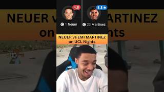 Neuer vs Emi Martinez on UCL Nights😱 [upl. by Ecinrahs]