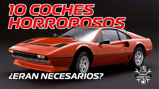 10 COCHES HORROROSOS ¿Eran necesarios [upl. by Lenoil]