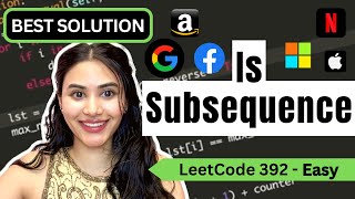 Is Subsequence  LeetCode 392  Python [upl. by Jacquie]