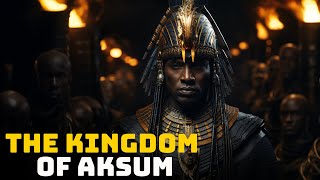 The Great African Kingdom of Aksum  Great Civilizations of History [upl. by Innos]