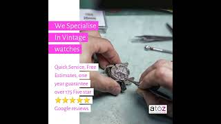 Vintage Watch Repair Specialists [upl. by Kcir]