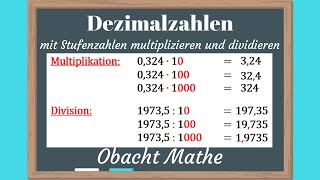 Dezimalzahlen mit Stufenzahlen multipizieren und dividieren  einfach erklärt  ObachtMathe [upl. by Iinden]