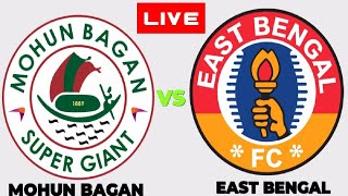 MOHUN BAGAN VS EAST BENGAL LIVE  ISL 202425 MATCH  FULL MATCH TODAY  EFOOTBALL SIMULATION [upl. by Leandro]