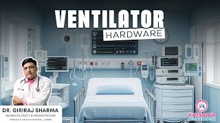 Ventilator Hardware I NICU I Neonatologist [upl. by Johna595]