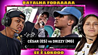 CÉSAR ES VS DRIZZY MG FINAL DUELO DE MCS  CASAL REACT [upl. by Eirene15]