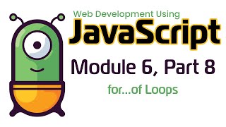 JavaScript Fall 2024 Module 68 forof Loops in JavaScript [upl. by Normac]