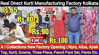 Rs65 Kurti Manufacturing Factory in Kolkata  Ladies Top Kurti Gowns Three Piece Manufacturer [upl. by Nolrev]