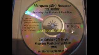 Marques Houston ft R Kelly quotClubbinquot Radio Edit wo Rap [upl. by Ahseetal851]