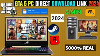 Download Gta 5 Free In Pc Or Laptop  How To Download Gta 5 Pc Free  Gta 5 For Free  Gta 5 2024 [upl. by Tanner]