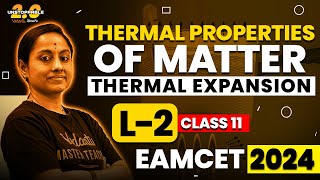 Thermal Properties of Matter Class 11 L2  Scales of Temperature  EAMCETNEET 20242025 AP TS [upl. by Nepsa81]