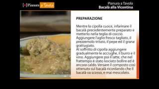 Ricetta del Bacalà alla Vicentina  Cucina Veneta  Pianura a Tavola [upl. by Grigson]