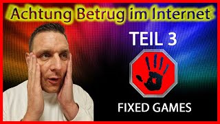 Achtung Betrug im Internet Teil 3 – Sportwetten Fixed Games [upl. by Nomolos477]