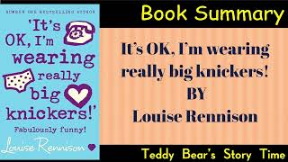 It’s OK I’m Wearing Really Big Knickers by Louise Rennison  Detailed Book Summary and Analysis [upl. by Corabella]