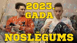 2023GADA NOSLĒGUMA VIDEO [upl. by Evilo144]