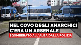 Nel covo degli anarchici cera una arsenale ecco cosha trovato la polizia [upl. by Sergo]