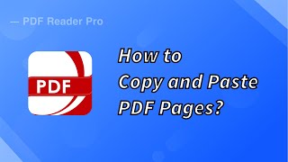 How to Copy and Paste PDF Pages PDFReaderPro [upl. by Doro]