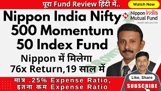 Nippon India Nifty 500 Momentum 50 Index Fund  Top Mutual Fund  NFO Review nforeview nipponindia [upl. by Telimay]