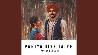 Pariya Diye Jaiye [upl. by Eilliw]