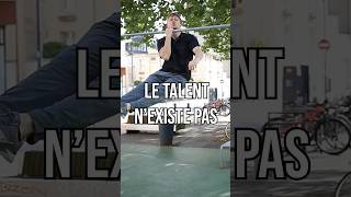 Le TALENT nexiste PAS [upl. by Woodhead]