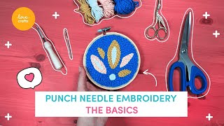 Punch Needle for BEGINNERS  How to Get Started [upl. by Erminie]