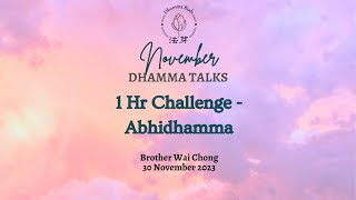 1 Hr Challenge  Abhidhamma [upl. by Varien812]